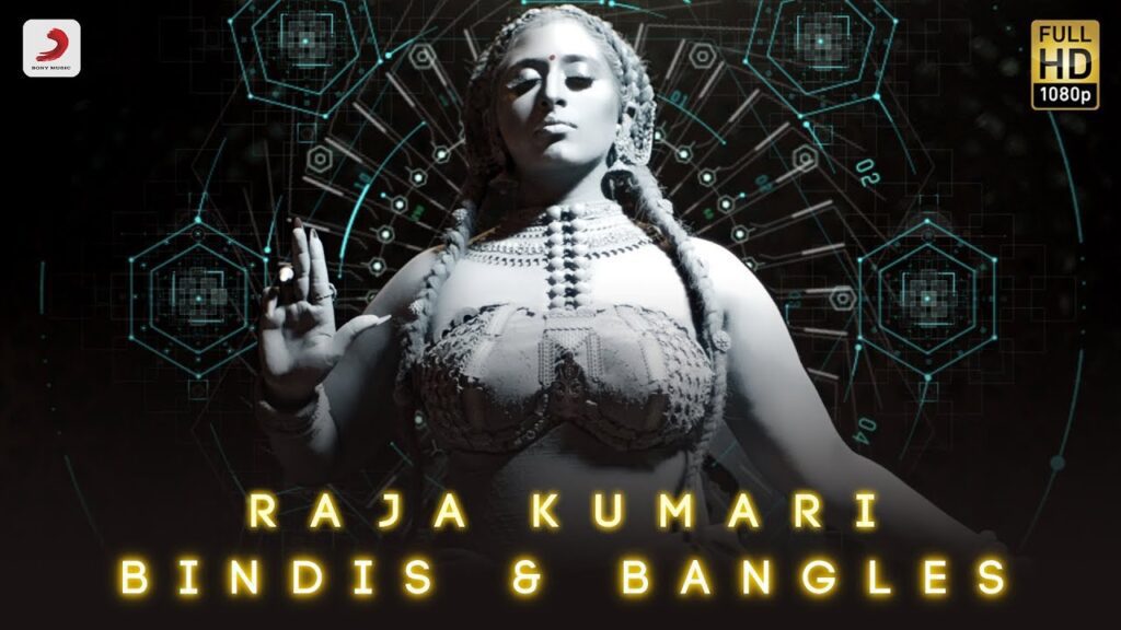 Bindis And Bangles Lyrics - Raja Kumari