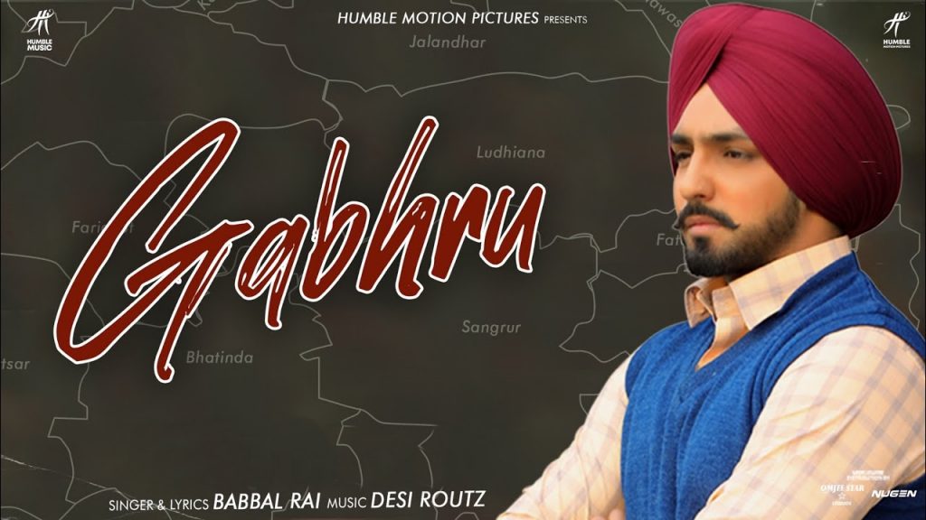 Gabhru Lyrics - Babbal Rai