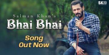 Bhai Bhai Lyrics - Salman Khan