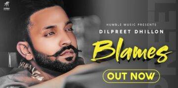 Blames Lyrics - Dilpreet Dhillon