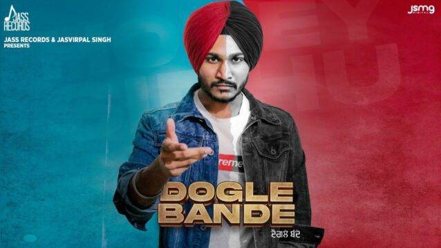 Dogle Bande Lyrics - Honey Sidhu