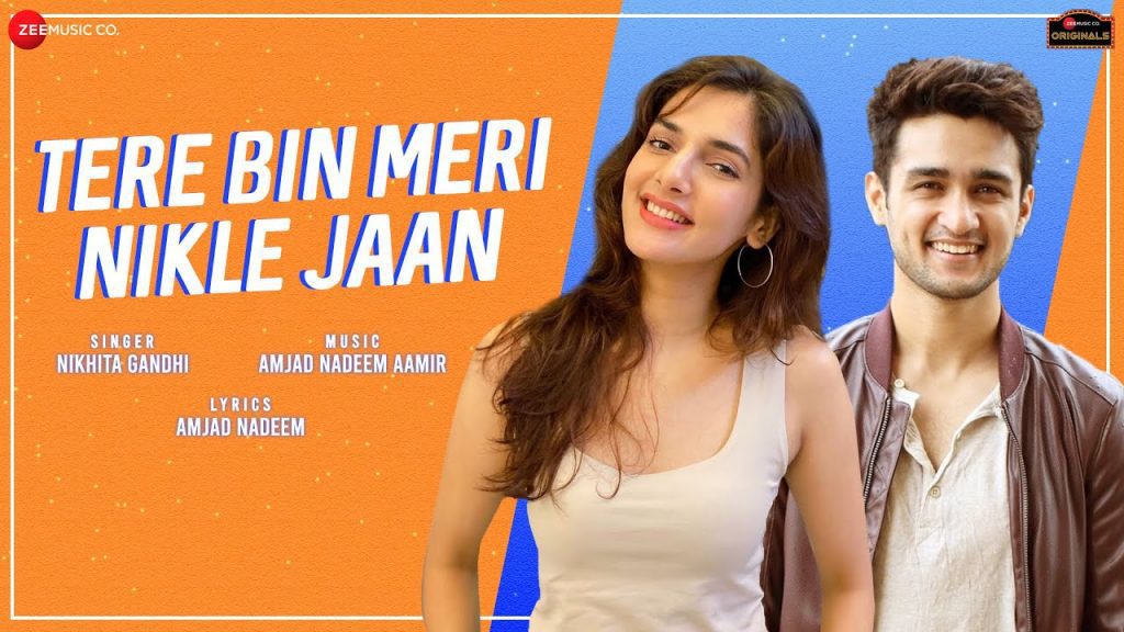 Tere Bin Meri Nikle Jaan Lyrics - Nikhita Gandhi