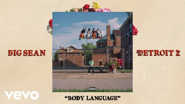 Body Language Lyrics - Big Sean ft. Ty Dolla $ign