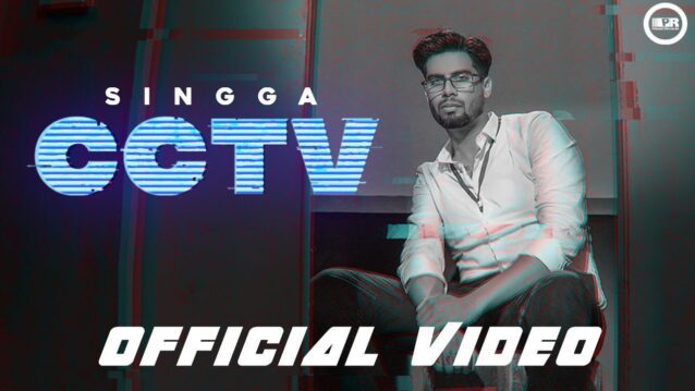 CCTV Lyrics - Singga