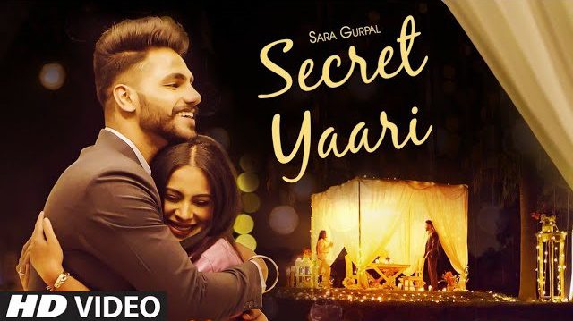 Secret Yaari Lyrics - Sara Gurpal