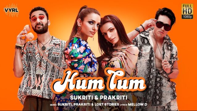HUM TUM LYRICS - Sukriti Kakar x Prakriti Kakar - Lyricsgoo.com