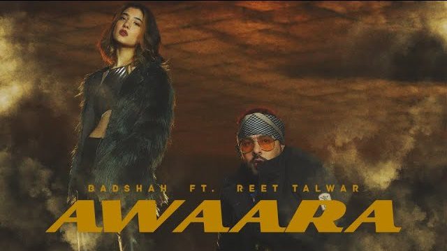 Awaara Lyrics - Badshah ft. Reet Talwar