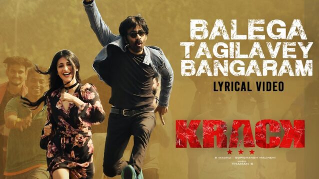Balega Tagilavey Bangaram Lyrics - Krack