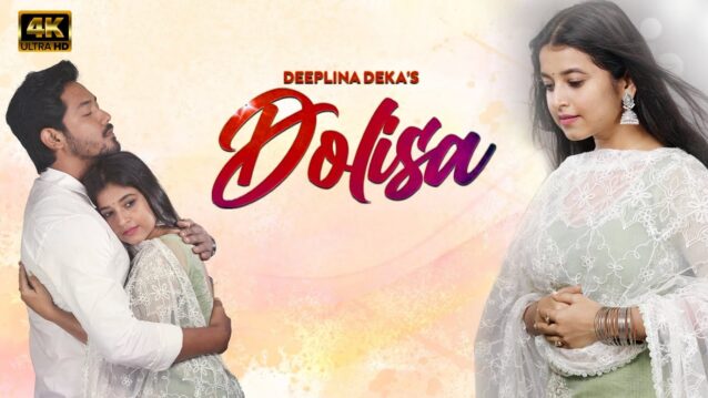 Dolisa Lyrics - Deeplina Deka