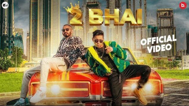 2 Bhai Lyrics – Kambi Rajpuria ft. Sultaan 2 Bhai Lyrics - Kambi Rajpuria ft. Sultaan