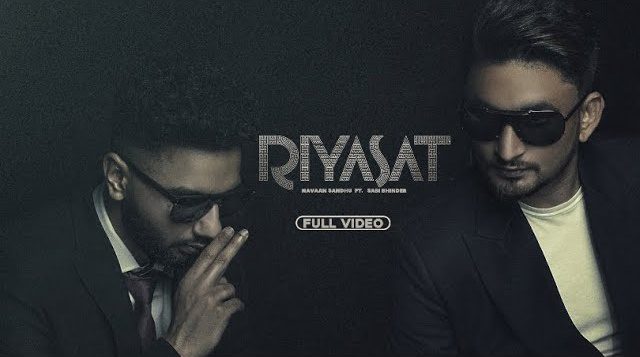 Riyasat Lyrics – Navaan Sandhu Riyasat Lyrics - Navaan Sandhu