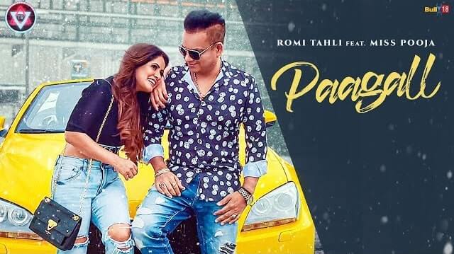 Paagall Lyrics - Romi Tahli | Miss Pooja