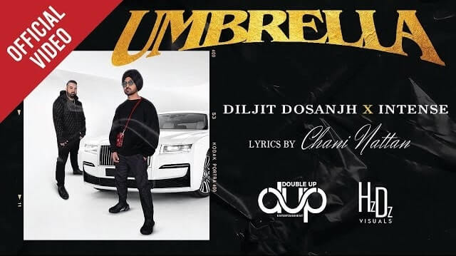 Umbrella Lyrics - Diljit Dosanjh