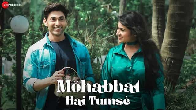 Mohabbat Hai Tumse Lyrics - Aakanksha Sharma