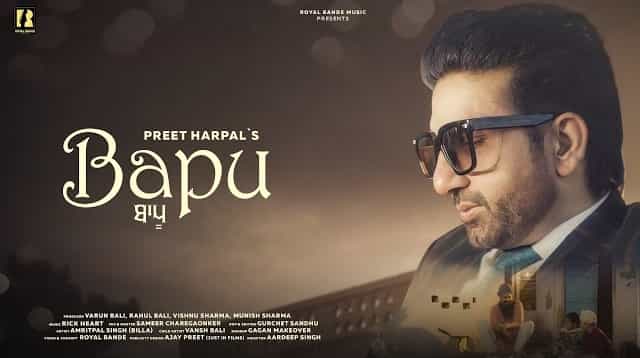 Bapu Lyrics – Preet Harpal Bapu Lyrics - Preet Harpal