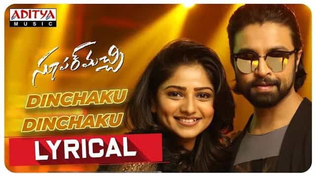 Dinchaku Dinchaku Lyrics – Super Machi Dinchaku Dinchaku Lyrics - Super Machi