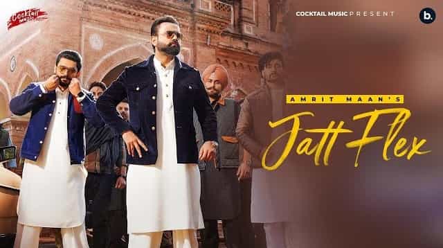 Jatt Flex Lyrics – Amrit Maan Jatt Flex Lyrics - Amrit Maan