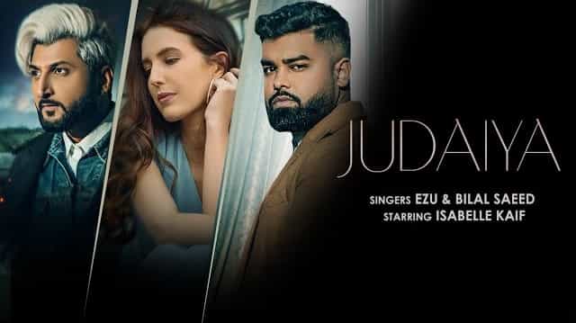 Judaiya Lyrics – Ezu | Bilal Saeed Judaiya Lyrics - Ezu | Bilal Saeed