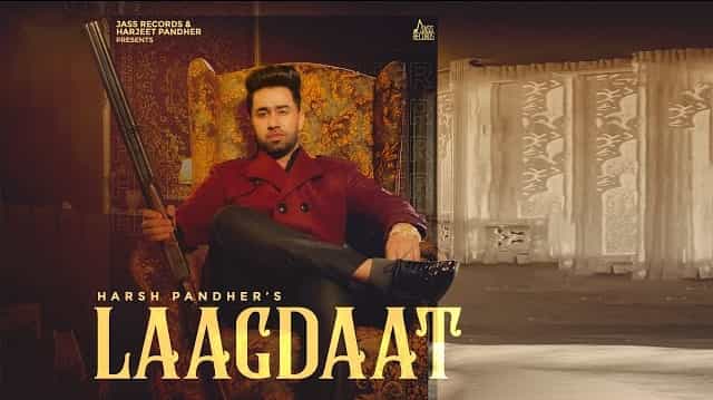 Laagdaat Lyrics – Harsh Pandher Laagdaat Lyrics - Harsh Pandher