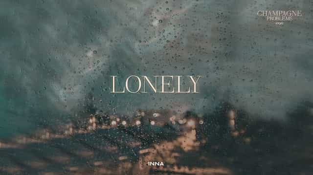 Lonely Lyrics – INNA Lonely Lyrics - INNA