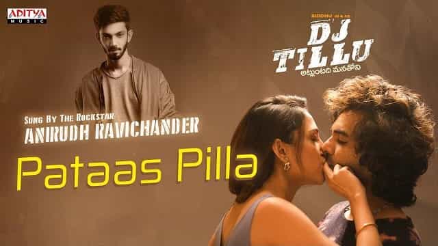 Pataas Pilla Lyrics – Dj Tillu | Anirudh Ravichander Pataas Pilla Lyrics - Dj Tillu | Anirudh Ravichander