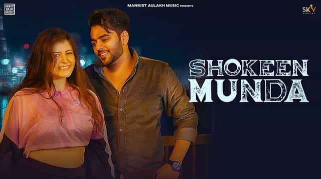 Shokeen Munda Lyrics – Samrit Sandhu Shokeen Munda Lyrics - Samrit Sandhu