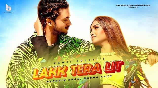 Lakk Tera Lit Lyrics – Ramji Gulati Lakk Tera Lit Lyrics - Ramji Gulati