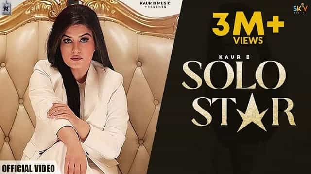 Solo Star Lyrics – Kaur B Solo Star Lyrics - Kaur B
