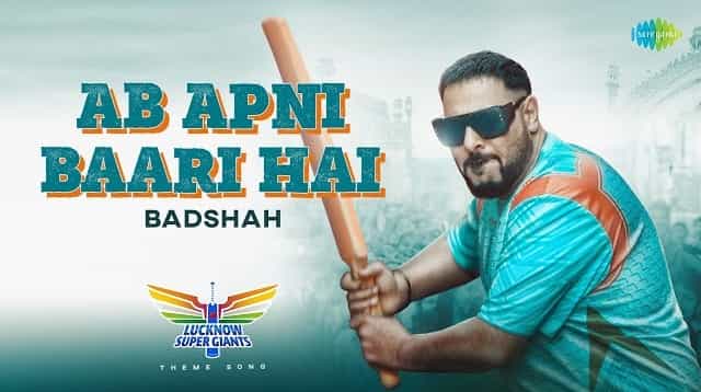 Ab Apni Baari Hai Lyrics – Badshah | KL Rahul Ab Apni Baari Hai Lyrics - Badshah