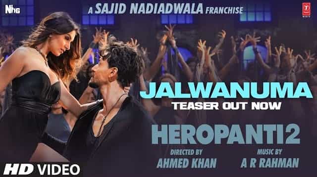 Jalwanuma Lyrics – Heropanti 2 | Javed Ali Jalwanuma Lyrics - Heropanti 2 | Javed Ali