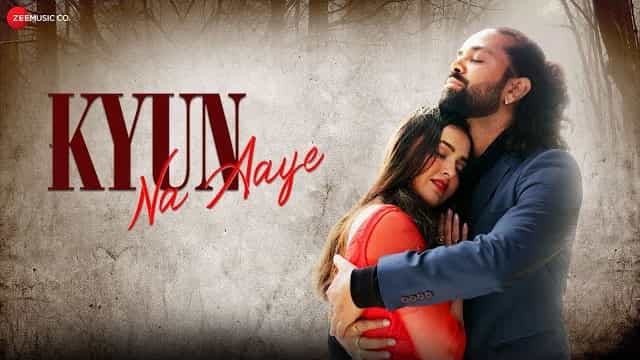 Kyun Na Aaye Lyrics – Pranav Vatsa Kyun Na Aaye Lyrics - Pranav Vatsa