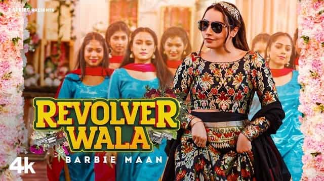 Revolver Wala Lyrics – Barbie Maan Revolver Wala Lyrics - Barbie Maan
