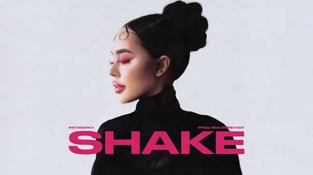 SHAKE Lyrics – Instasamka SHAKE Lyrics - Instasamka