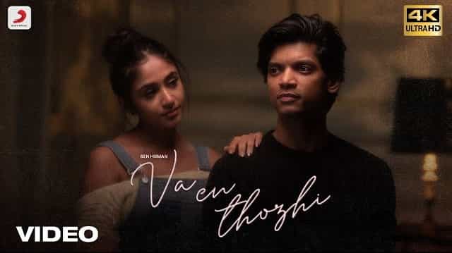 Va En Thozhi Lyrics – Ben Human Va En Thozhi Lyrics - Ben Human