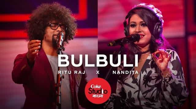 Bulbuli Lyrics – Ritu Raj x Nandita Bulbuli Lyrics - Ritu Raj x Nandita