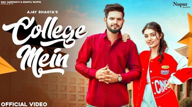 College Mein Lyrics – Ajay Bhagta College Mein Lyrics - Ajay Bhagta