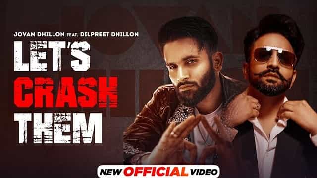 Let’s Crash Them Lyrics – Jovan Dhillon | Gurlez Akhtar Let's Crash Them Lyrics - Jovan Dhillon | Gurlez Akhtar