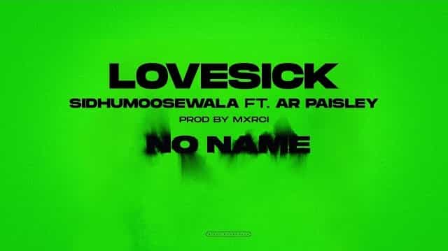 Love Sick Lyrics - Sidhu Moose Wala