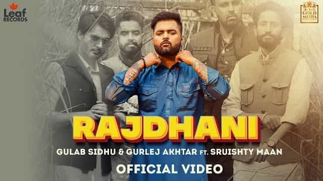 Rajdhani Lyrics – Gulab Sidhu | Gurlej Akhtar Rajdhani Lyrics - Gulab Sidhu | Gurlej Akhtar