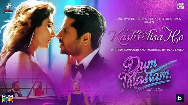Kash Aisa Ho Lyrics – Bilal Saeed Kash Aisa Ho Lyrics - Bilal Saeed