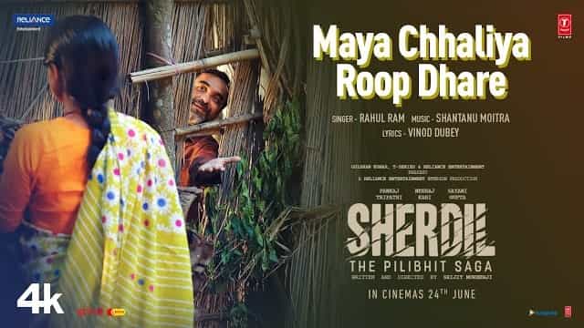 Maya Chhaliya Roop Dhare Lyrics - Sherdil