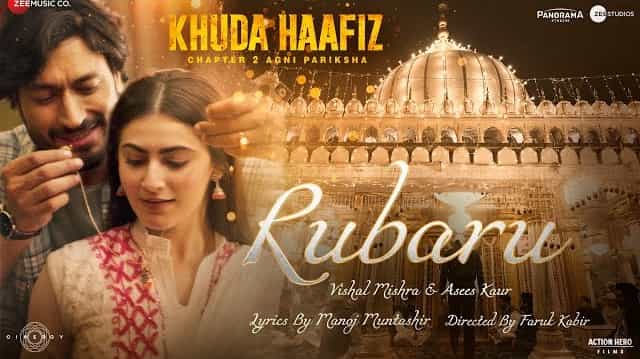 Rubaru Lyrics - Khuda Haafiz 2 | Vishal Mishra