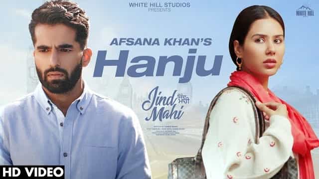 Hanju Lyrics - Afsana Khan | Jind Mahi