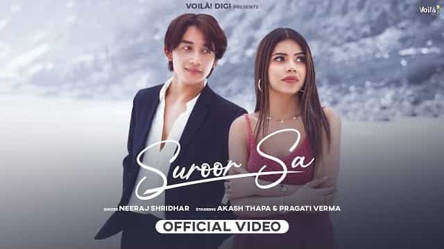 Suroor Sa Lyrics – Neeraj Shridhar Suroor Sa Lyrics - Neeraj Shridhar