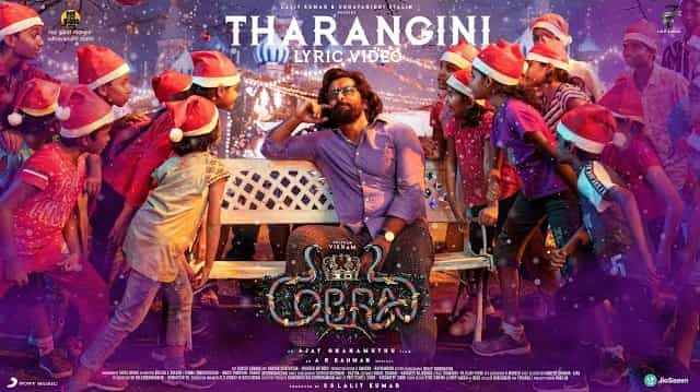 Tharangini Lyrics – Cobra | Sarthak Kalyani Tharangini Lyrics - Cobra | Sarthak Kalyani