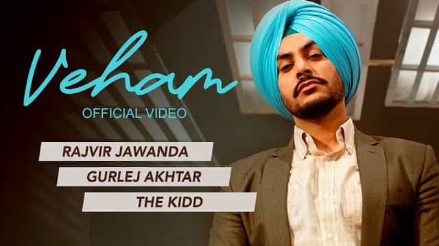 Veham Lyrics – Rajvir Jawanda | Gurlej Akhtar Veham Lyrics - Rajvir Jawanda | Gurlej Akhtar