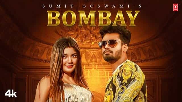 Bombay Lyrics – Sumit Goswami Bombay Lyrics - Sumit Goswami