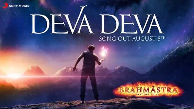 Deva Deva Lyrics - Brahmastra | Arijit Singh