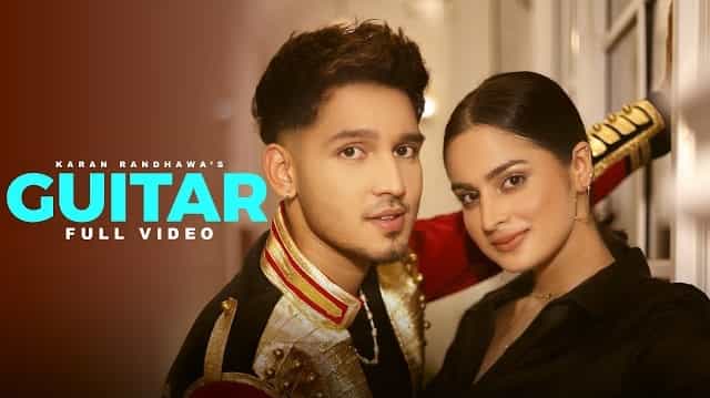 Guitar Lyrics – Karan Randhawa Guitar Lyrics - Karan Randhawa