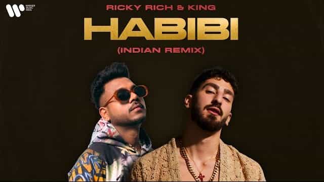 Habibi (Indian Remix) Lyrics - Ricky Rich | King